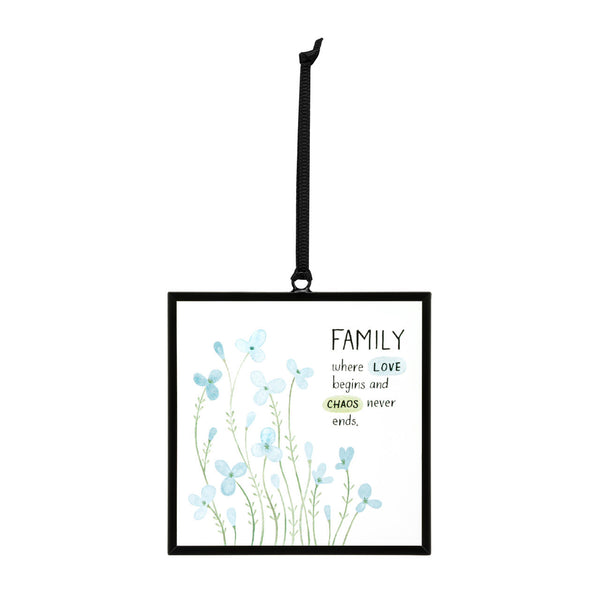 Family Love & Chaos Suncatcher