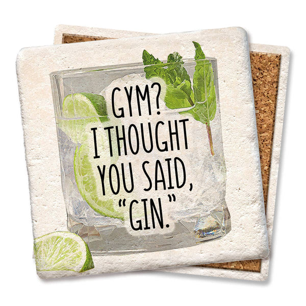 Drink Coaster GYM? I Thought You Said GIN! 4"