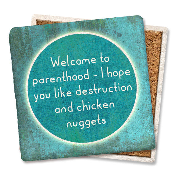 Drink Coaster Welcome to Parenthood 4"