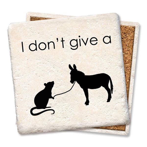 Drink Coaster I Don't Give a Rats Ass 4"