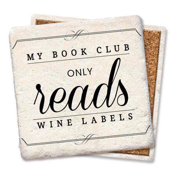 Drink Coaster My Book Club Only Reads Wine Labels 4"