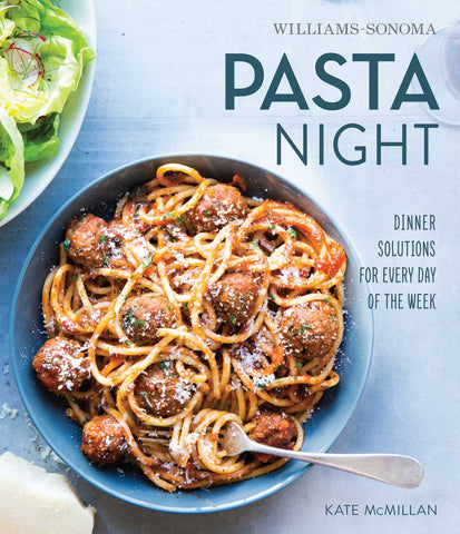 Pasta Night Williams-Sonoma Cookbook