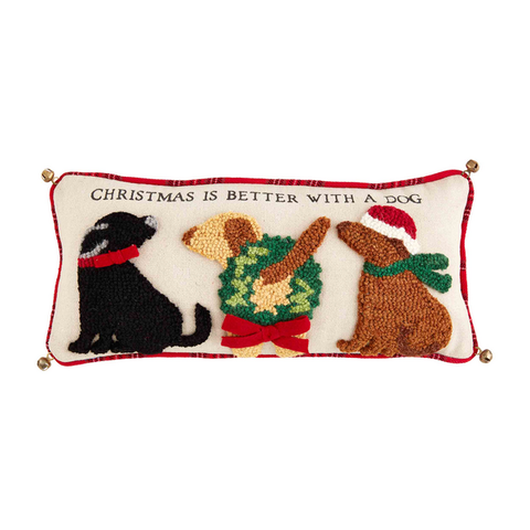 Christmas Is Better Dog Hooked Pillow 8x18