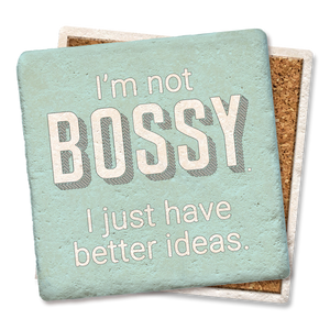 Drink Coaster I'm not Bossy Coaster