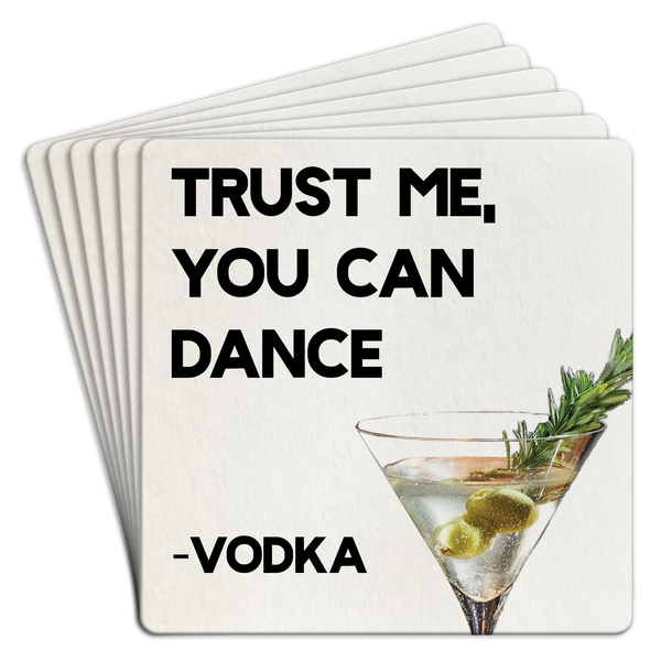 Coaster Paper 6pk Trust Me You Can Dance Vodka