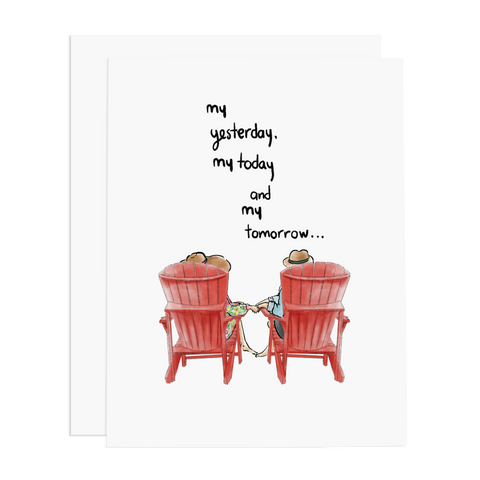 My Yesterday, My Today, My Tomorrow Greeting Card