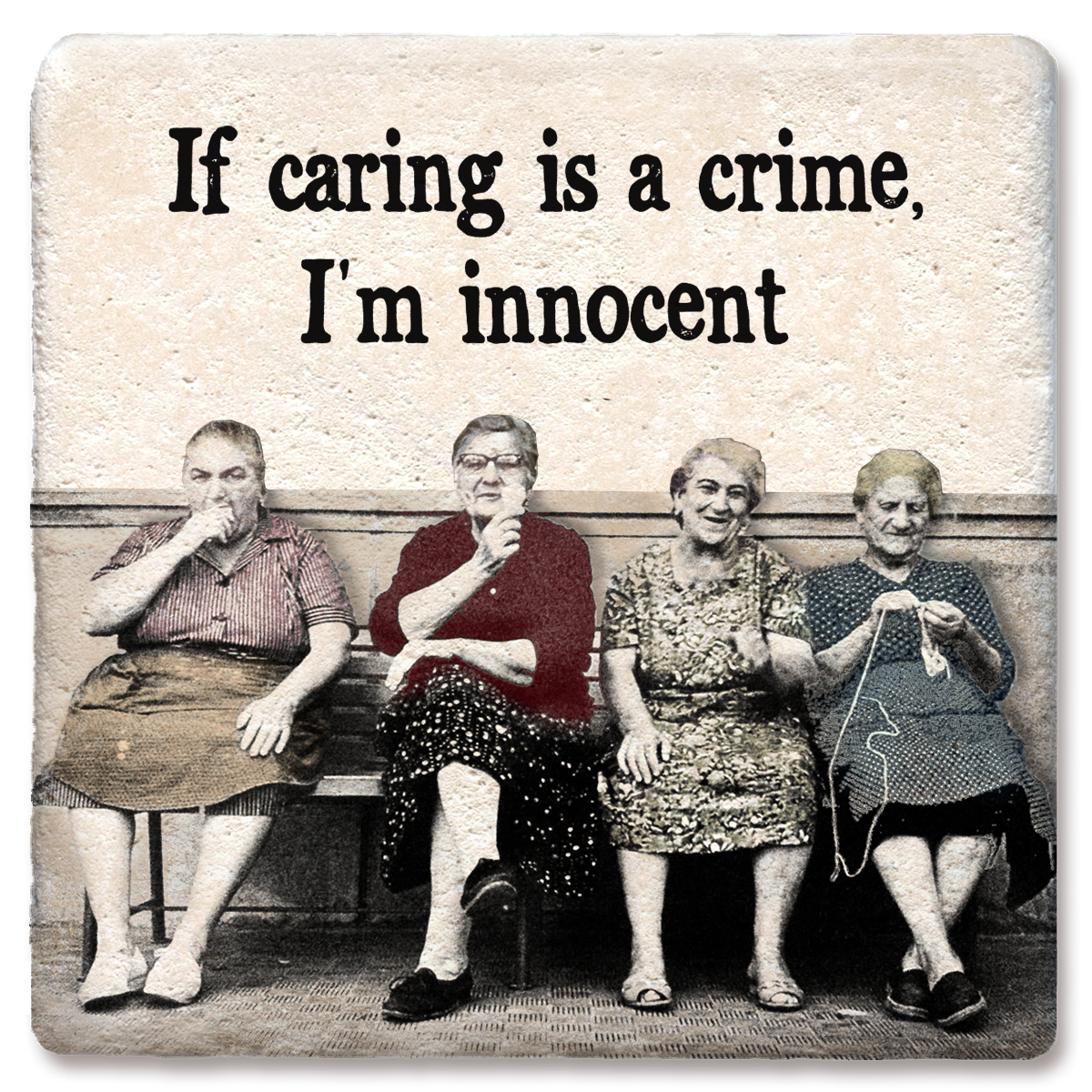 Drink Coaster If Caring is a Crime Drink 4"