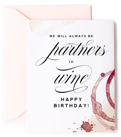 Partners in Wine, Wine Birthday & Friendship Greeting Card