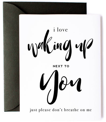 "Don't Breathe on Me" - Funny, Love Greeting Card