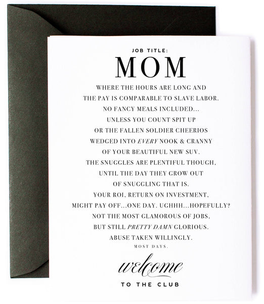 Mom Club - Funny New Mom Card & Mom Friendship Greeting Card