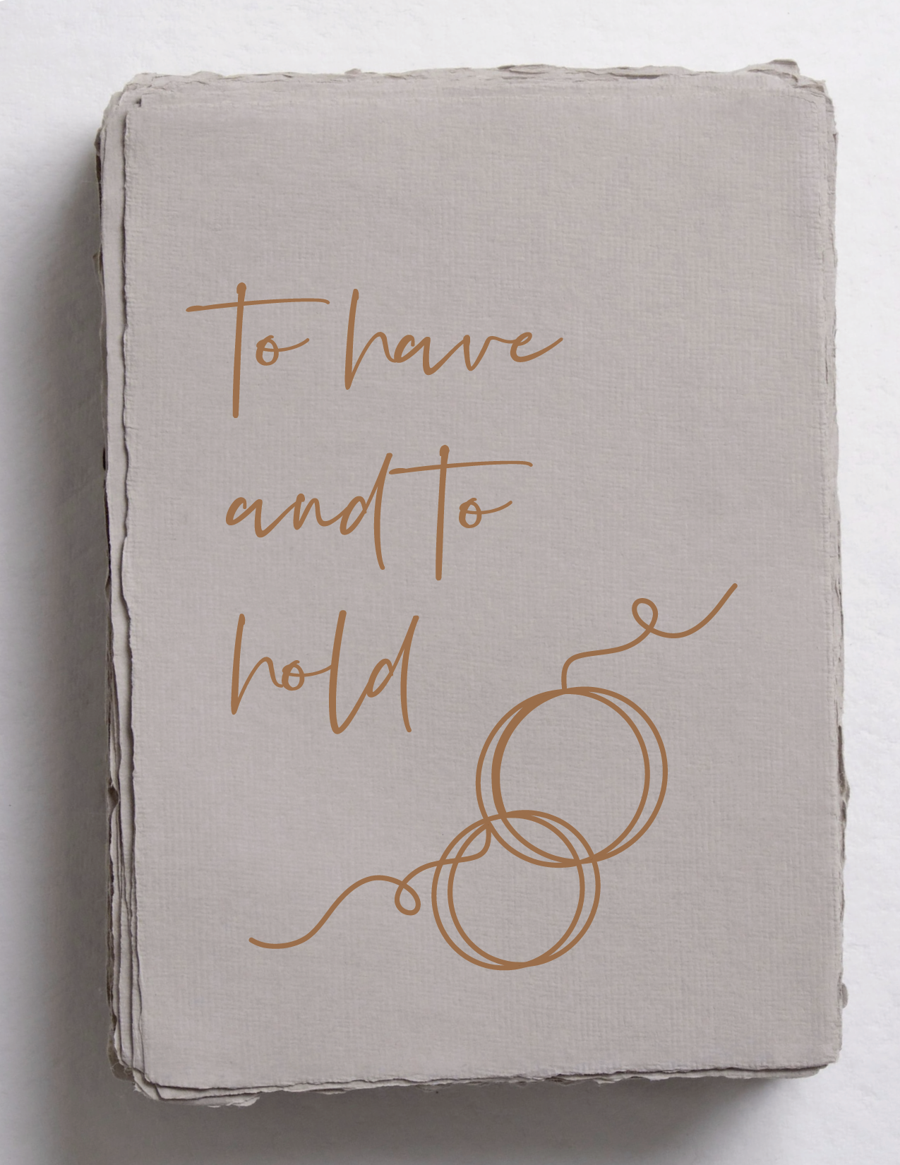 "To Have and To Hold" Wedding Engagement Greeting Card. Blank on Back.