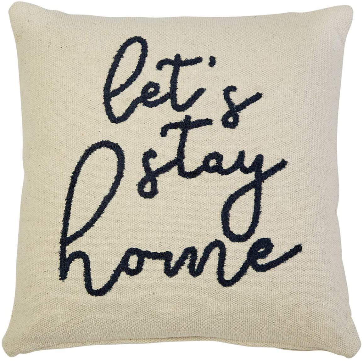 LETS STAY HOME PILLOW