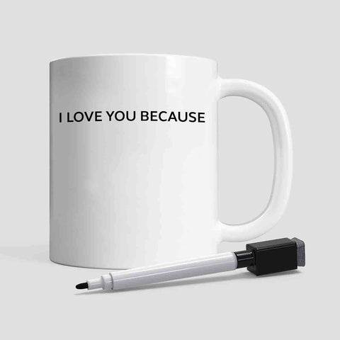 I Love You Because Mug + Pen | Personalized Gift Set