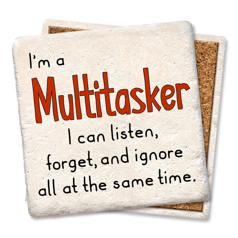 Drink Coaster I'm a Multitasker 4"