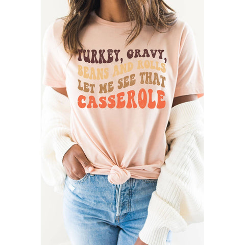 Let Me See That Casserole Thanksgiving Graphic Tee Heather Peach