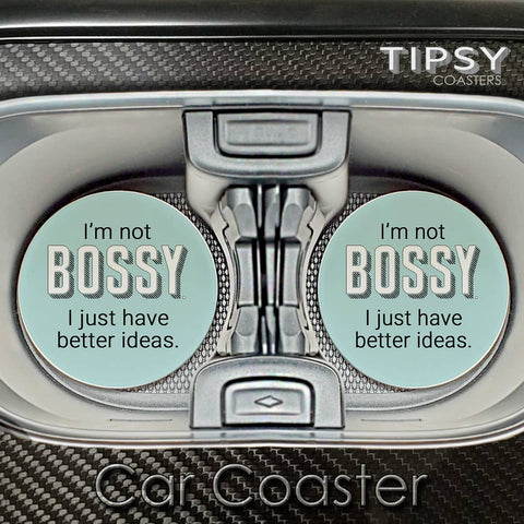Car Coaster I'm Not Bossy