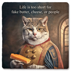 Drink Coaster Life is Too Short 4"